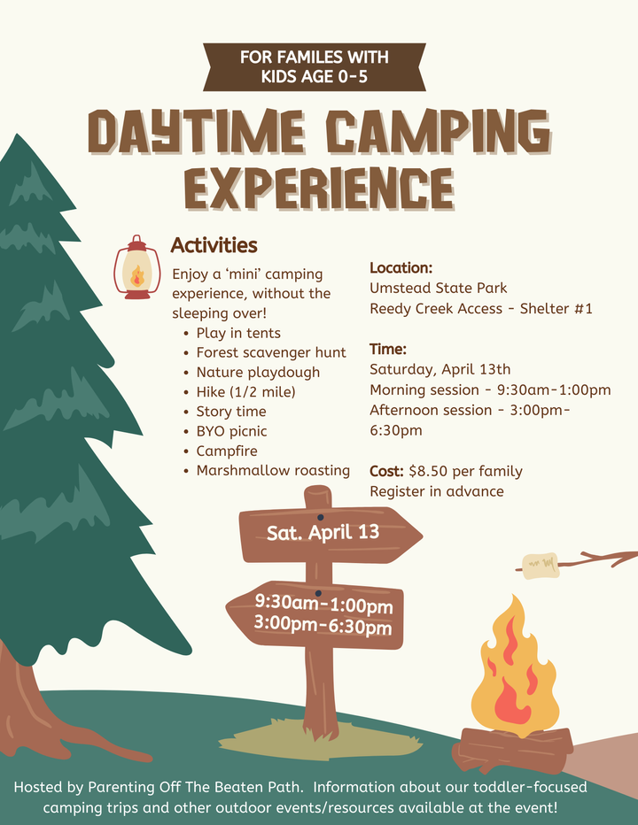 Upcoming event: Daytime Mini-Camping Experience, Umstead State Park, April 13th
